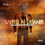 Drapped in Designer (Explicit)