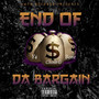 End of da Bargain (Explicit)