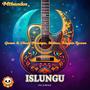 Islungu (feat. Gonza & Choey Musique, Skilow & Trappin Tycoon)