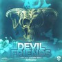 Devil Friends (DeMusiax Hardtekk Remix)