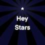 Hey Stars