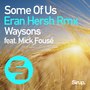 Some of Us (Eran Hersh Remix)