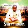 Sweet loving