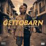 GETTOBARN (feat. Red-E & MackSmack) [Explicit]