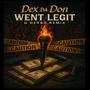 Went Legit (Remix) [Explicit]