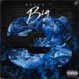 Big 3 (Explicit)