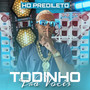 Todinho pra vocês (Explicit)