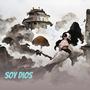 Soy Dios (Explicit)