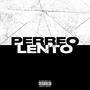 Perreo Lento