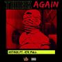 Think Again (feat. RTR Pull) [Explicit]