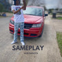 Same Play (Explicit)