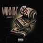 Winnin' (Explicit)