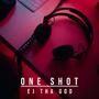 One Shot (Explicit)