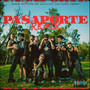 Pasaporte (Remix) [Explicit]