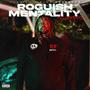 Roguish Mentality (Explicit)