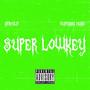 Super Lowkey (feat. Drake) [Explicit]