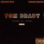 Tom Brady (feat. Samson Brown) [Explicit]