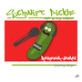 Schwift Pickle (Explicit)