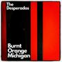 Burnt Orange Michigan (Explicit)