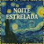 Noite Estrelada (Explicit)
