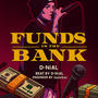 Funds In The Bank (Explicit)