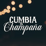 Cumbia y Champaña