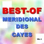 Best-Of Meridional Des Cayes (Vol. 2)