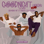 Goodnight (Mada) [Remix] [Explicit]