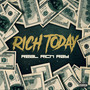 Rich Today (Explicit)