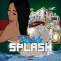 Splash (Explicit)