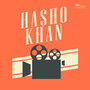 Hasho Khan (Original Motion Picture Soundtrack)
