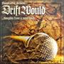 DriftWould ...thoughts from a mind adrift... (Explicit)