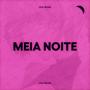 Meia-Noite (feat. LHz)