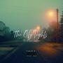 The City Lights: The Deluxe Edition (Explicit)