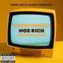 Moe Rich (feat. 1TakeJay) [Explicit]