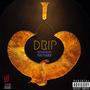 Drip (feat. Twothree) [Explicit]