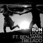 Run (feat. Benjamin Trillado)