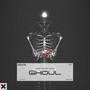 Ghoul (feat. OGkush) [Explicit]