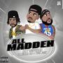 All Madden (feat. Mistah Fab & Kool John) [Explicit]