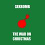 The War on Christmas (Explicit)