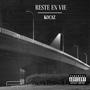 Reste En Vie (feat. KOCAZ) [Explicit]