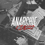 Anarchie (Explicit)