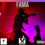 FAMA (feat. CHILOLO) [Explicit]