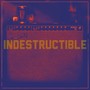 Indestructible (feat. Cody Braun) [Explicit]