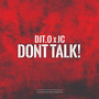 Don't Talk