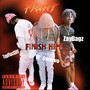 FINISH HIM (Explicit)