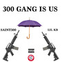 300 Gang Is Us (Explicit)