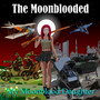 My Moonblood Daughter (Explicit)