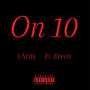 On 10 (feat. Brev0) [Explicit]