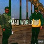 Mad World (Explicit)